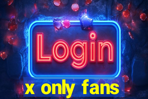 x only fans